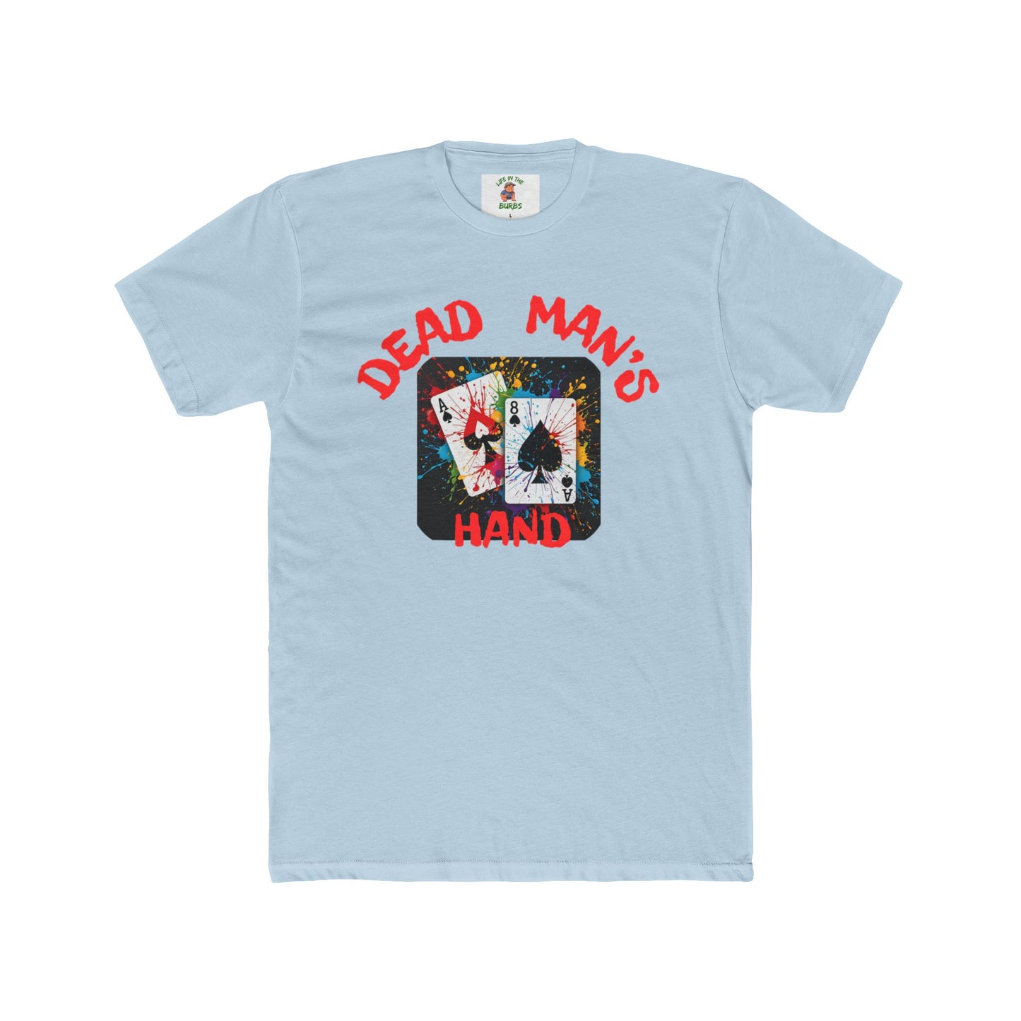 Dead Man's Hand Graphic Unisex Cotton Crew Tee