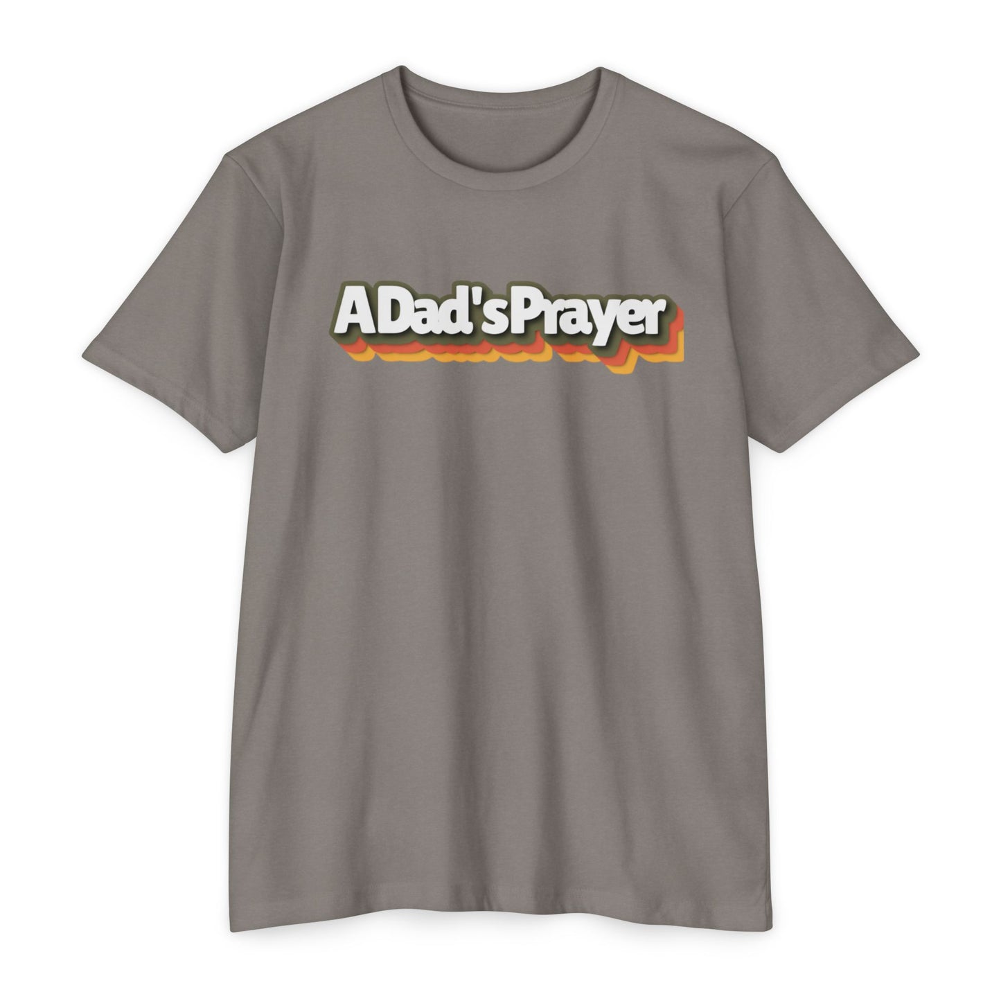 A Dad's Prayer Unisex CVC T-Shirt – Faith-Inspired Comfort for Father's Day & Everyday