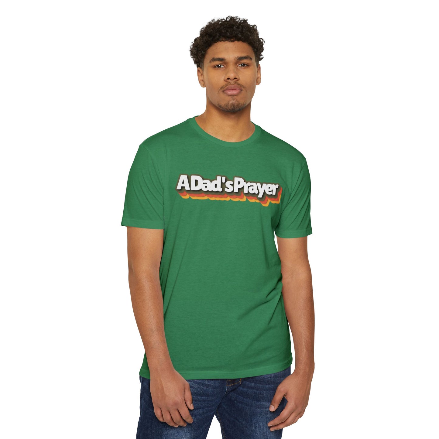 A Dad's Prayer Unisex CVC T-Shirt – Faith-Inspired Comfort for Father's Day & Everyday