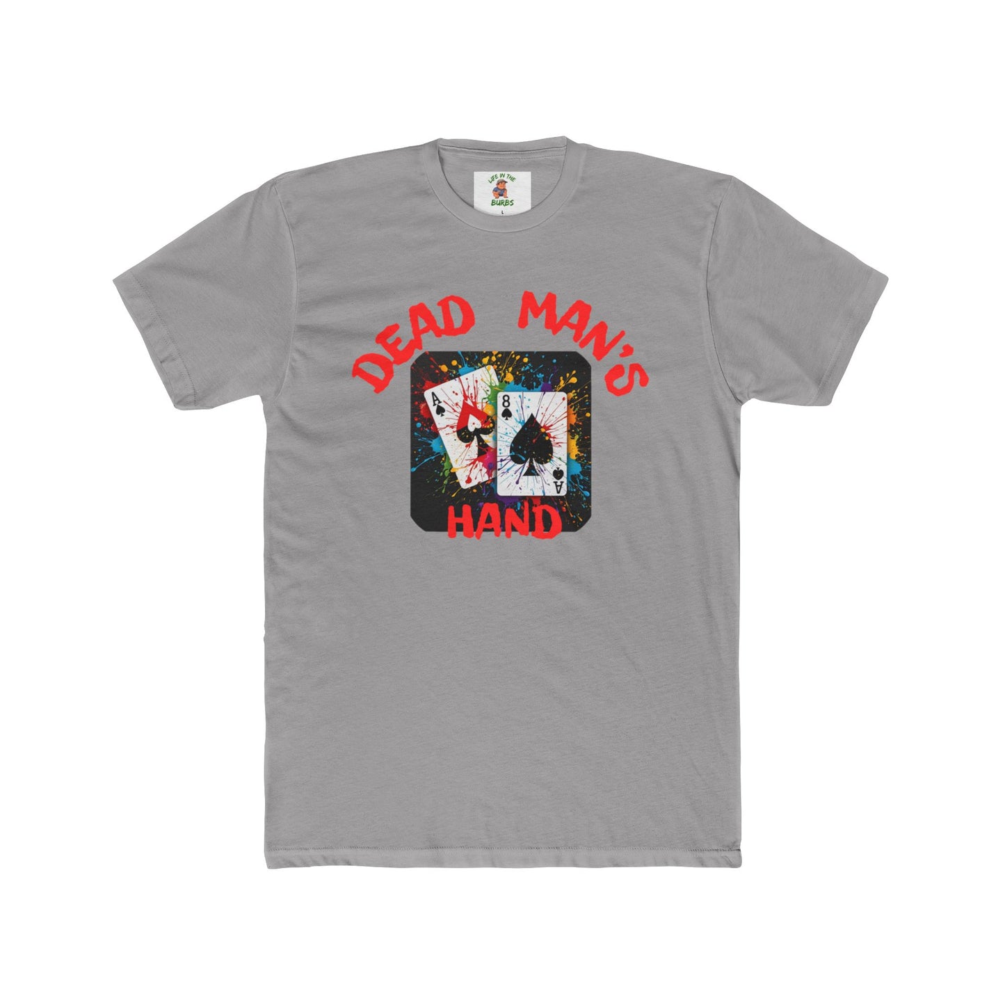 Dead Man's Hand Graphic Unisex Cotton Crew Tee