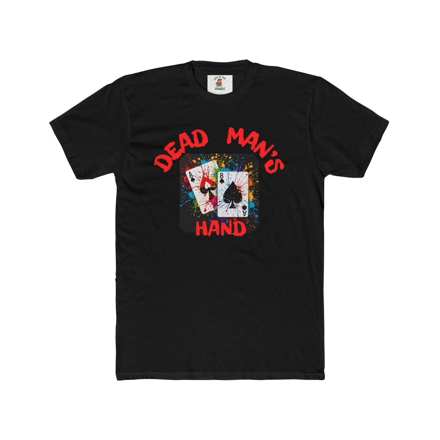Dead Man's Hand Graphic Unisex Cotton Crew Tee