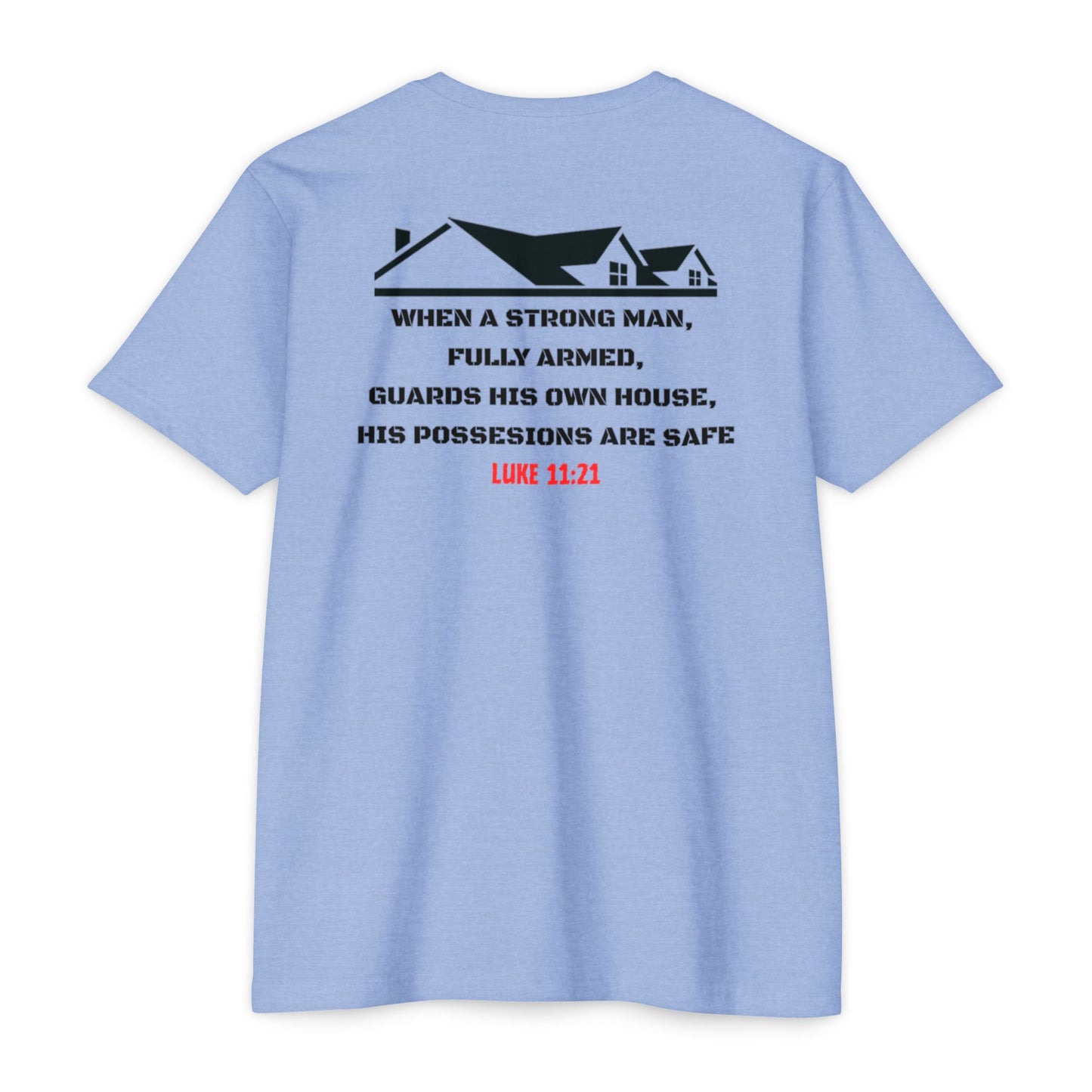 Castle Doctrine Graphic Unisex T-Shirt -2A LUKE 11:21