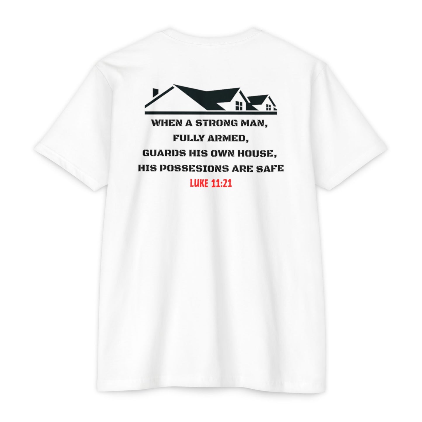 Castle Doctrine Graphic Unisex T-Shirt -2A LUKE 11:21