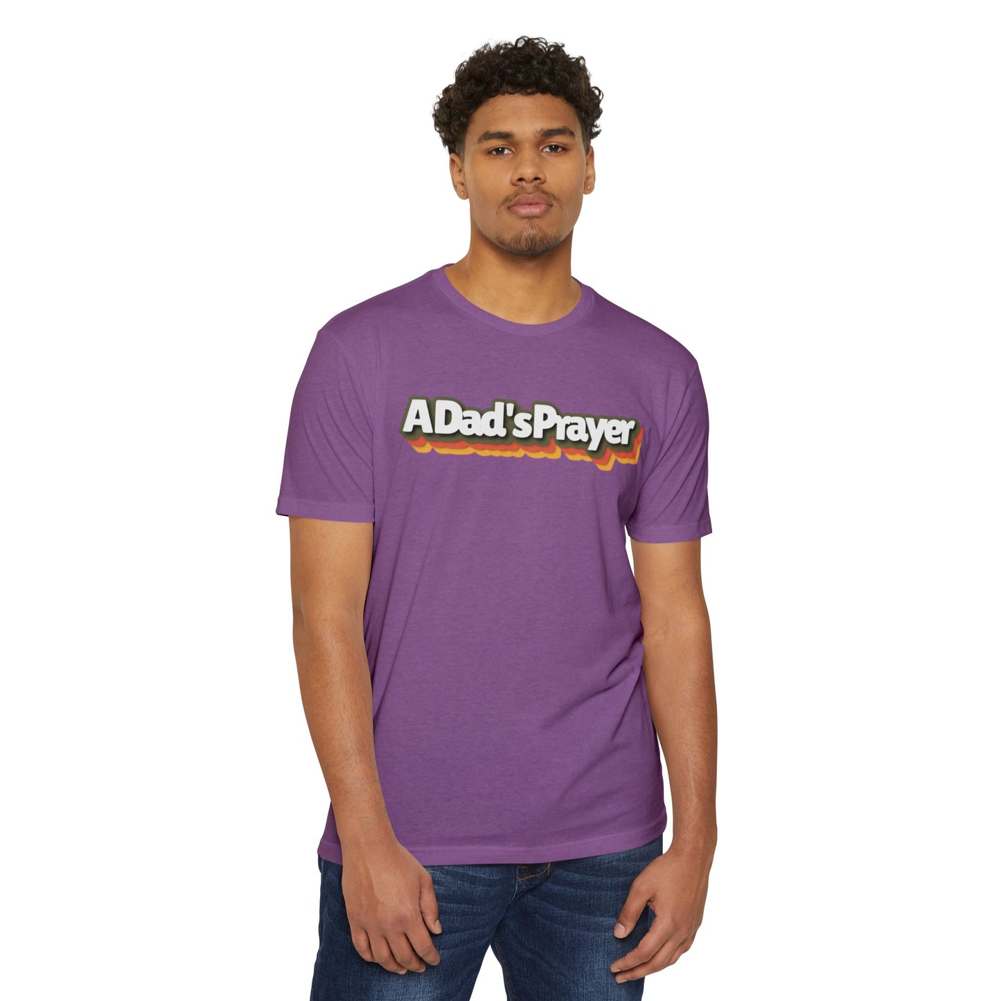 A Dad's Prayer Unisex CVC T-Shirt – Faith-Inspired Comfort for Father's Day & Everyday