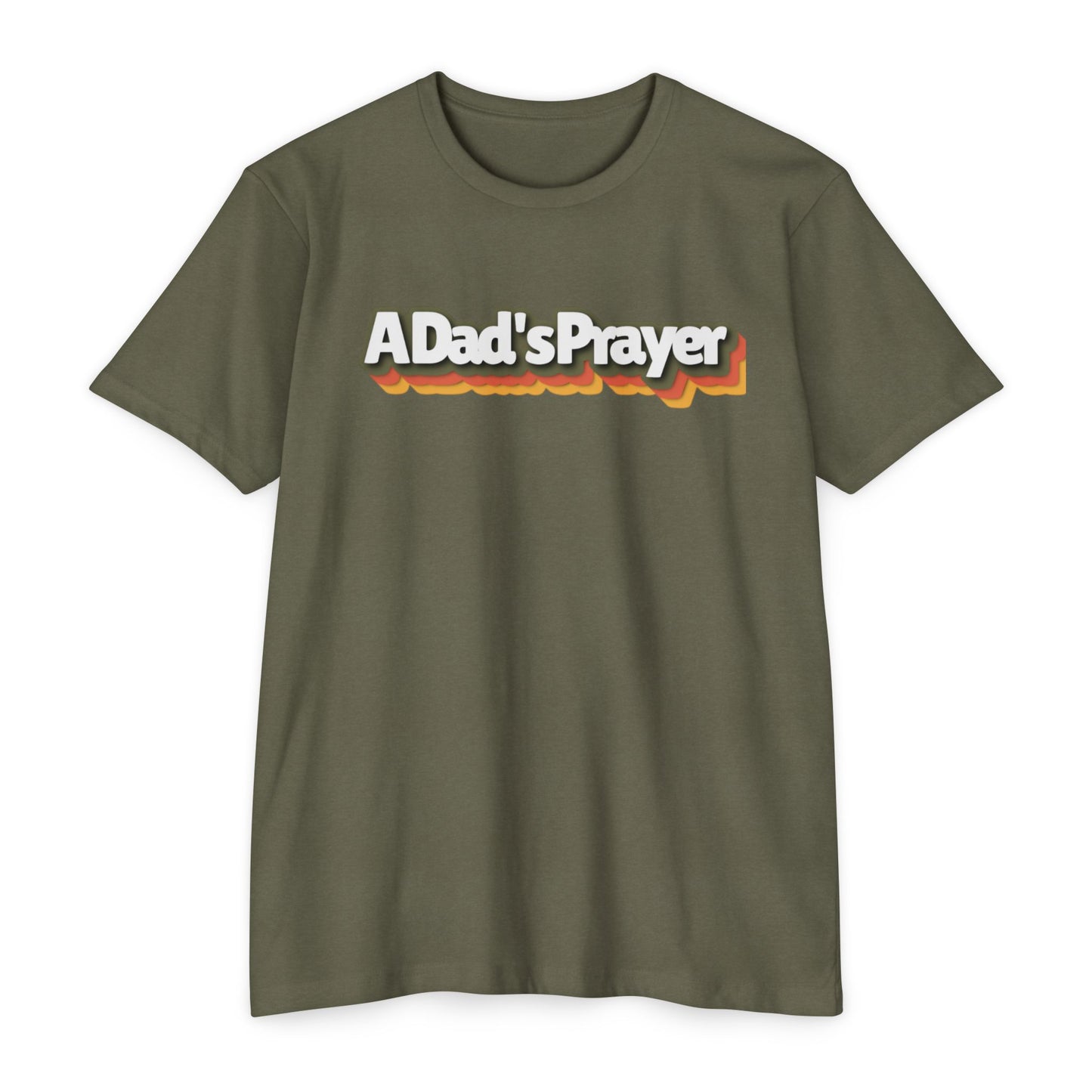 A Dad's Prayer Unisex CVC T-Shirt – Faith-Inspired Comfort for Father's Day & Everyday